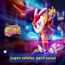 jogos celular para casal